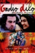 Gadjo.dilo.(1997).720p.ROMANIAN-ExtremlymTorrents