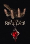 The.Curse.of.the.Necklace.2024.720p.AMZN.WEBRip.800MB.x264-GalaxyRG