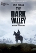 The Dark Valley 2014 1080p BluRay x264 German AAC - Ozlem