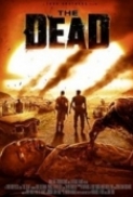 The Dead 2010 720p BluRay x264 [Eng(5.1)] @ Only By THE RAIN {HKRG}