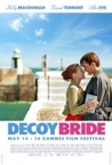 The Decoy Bride 2011 720p BDRip XviD AC3 [greyshadow]