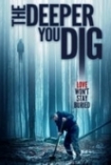 The.Deeper.You.Dig.2019.1080p.WEB-DL.H264.AC3-EVO[EtHD]