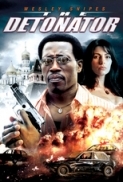 Detonator.2006.iTa.DvDRiP-XviD-BanG.avi[bt-evolution.net]