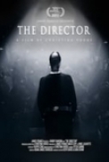 The.Director.An.Evolution.in.Three.Acts.2013.720p.AMZN.WEBRip.DDP2.0.x264-NTG