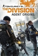 Tom Clancys the Division Agent Origins 2016 720p HDRip LKRG