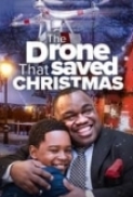 The.Drone.that.Saved.Christmas.2023.1080p.WEB-DL.DDP5.1.H264-AOC[TGx]