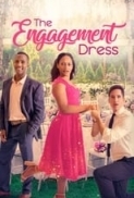 The.Engagement.Dress.2023.720p.TUBI.WEB-DL.AAC.2.0.H.264-PiRaTeS