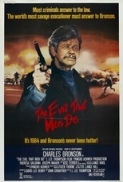 The Evil That Men Do (1984) [BluRay] [720p] [YTS] [YIFY]