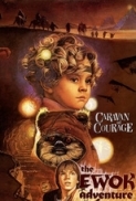 Caravan Of Courage An Ewok Adventure (1984) 480p x264 Phun Psyz