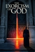 The.Exorcism.of.God.2021.SPANiSH.1080p.BluRay.x264-dem3nt3