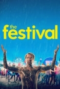 The.Festival.2018.720p.BluRay.X264-AMIABLE