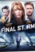 Final.Storm.2010.DvDRip.H264.Feel-Free