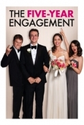 The Five-Year Engagement 2012 UNRATED 720p BluRay X264-AMIABLE [EtHD]