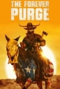 The Forever Purge (2021) 1080p BluRay [Hindi + English] 5.1 x264 ESub - KatmovieHD