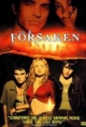 The Forsaken (2001) 720p BluRay x264 Eng Subs [Dual Audio] [Hindi DD 2.0 - English 2.0] Exclusive By -=!Dr.STAR!=-