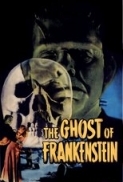 The.Ghost.of.Frankenstein.1942.720p.BluRay.x264-SADPANDA[PRiME]