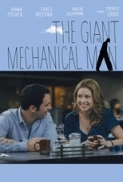 The.Giant.Mechanical.Man.2012.720p.BluRay.X264-7SinS [PublicHD]