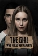 The.Girl.Who.Killed.Her.Parents.2021.1080p.WEB.h264-RUMOUR