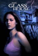 The.Glass.House.2001.720p.WEB-DL.DD5.1.H.264.CRO-DIAMOND