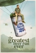 The Greatest Beer Run Ever (2022) 720p x264 Phun Psyz