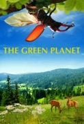 The.Green.Planet.2012.BluRay.720p.DTS.x264-CHD [PublicHD]