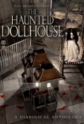 The Haunted Dollhouse 2013 DVDRip English [Accipiter]