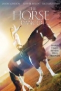 The Horse Dancer 2017 720p WEBRip 800 MB - iExTV