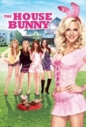 The House Bunny[2008]DvDrip[Eng]-FXG