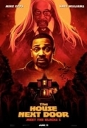 Meet the Blacks 2 The House Next Door (2021) 720p WEB-DL 850MB - ItsMyRip