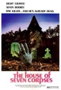 The House of Seven Corpses 1974 480p BluRay x264 mSD