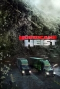 The Hurricane Heist (2018) English BluRay - 720p - x264 - 950MB - ESub [MovCr]