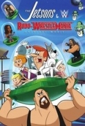 The.Jetsons.&.WWE.Robo-WrestleMania.2017.1080p.AMZN.WEB-DL.DD+5.1.H.264-ABM[EtHD]