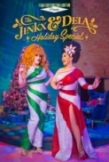 The.Jinkx.and.DeLa.Holiday.Special.2020.1080p.WEBRip.x265