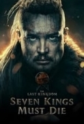 The Last Kingdom - Seven Kings Must Die (2023) 1080p 10bit BluRay [Hindi DDP 5.1 + English AAC 5.1] Dual Audio HEVC x265 ESub ~ R∆G∆ [ProtonMovies]