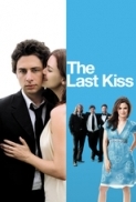 The Last Kiss 2006 720p BRrip_sujaidr