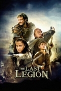 The Last Legion (2007) 720p BRRip X264 [Dual-Audio] [English 5.1+Hindi 2.0] By Mafiaking [Team EXD]