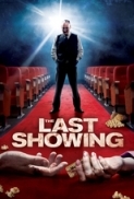 The Last Showing (2014) 720p BrRip AAC x264 - LOKI