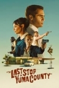 The.Last.Stop.in.Yuma.County.2023.1080p.WEBRip.1400MB.DD5.1.x264-GalaxyRG