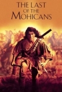 The Last Of The Mohicans (1992)-Daniel Day Lewis-1080p-H264-AC 3 (DTS 5.1) Remastered & nickarad