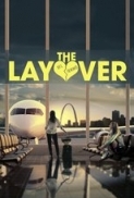 The.Layover.2017.1080p.WEB-DL.DD5.1.H264-FGT [rarbg]