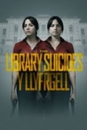 The.Library.Suicides.2016.DVDRip.x264-GHOULS[PRiME]