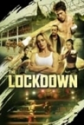 The.Lockdown.2024.720p.AMZN.WEBRip.800MB.x264-GalaxyRG