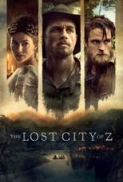 The Lost City of Z 2016 720p BRRip 999 MB - iExTV