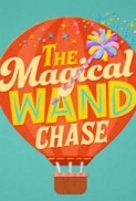 The Magical Wand Chase (2017) [720p] [WEBRip] [YTS] [YIFY]