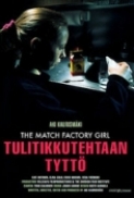 The Match Factory Girl (1990) 1080p BluRay x265 HEVC AAC-SARTRE