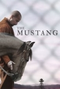 The Mustang (2019) [1080p x265 HEVC 10bit BD AAC 5.1] [Prof]