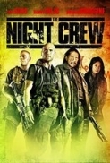 The Night Crew (2015) [720p] [YTS.AG] - YIFY