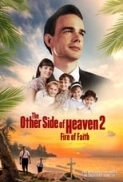 The Other Side of Heaven 2: Fire of Faith (2019) [BluRay] [1080p] [YTS] [YIFY]