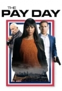 The.Pay.Day.2022.1080p.WEBRip.x265-R4RBG[TGx]