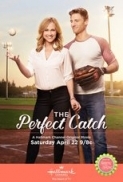 The.Perfect.Catch.2017.1080p.AMZN.WEBRip.DDP5.1.x264-pawel2006[TGx] ⭐